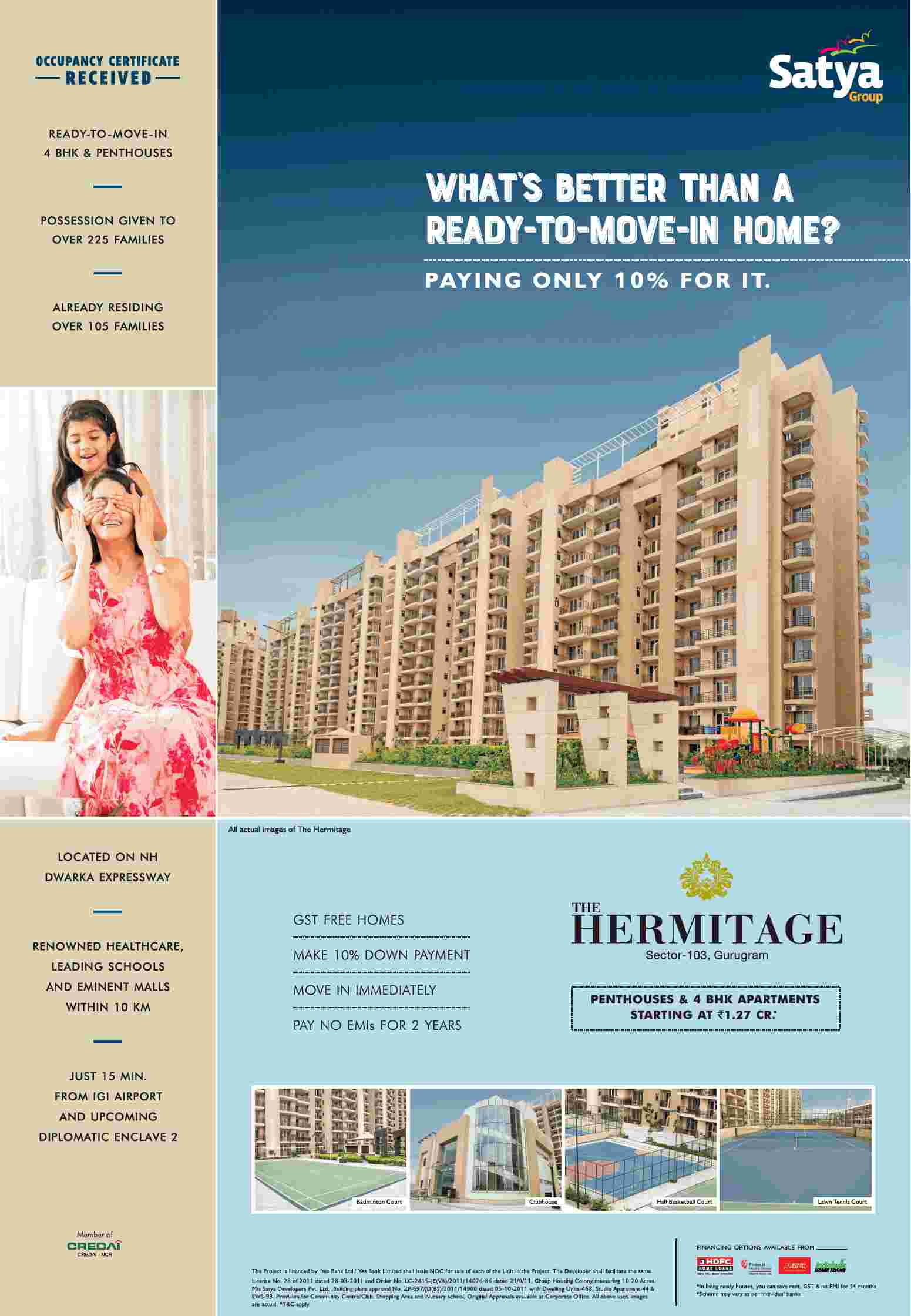 Make 10% down payment and book your home at Satya The Hermitage in Gurgaon Update